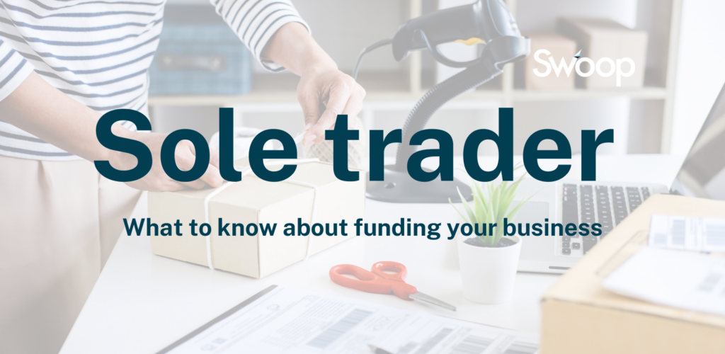 What sole traders need to know about funding their business